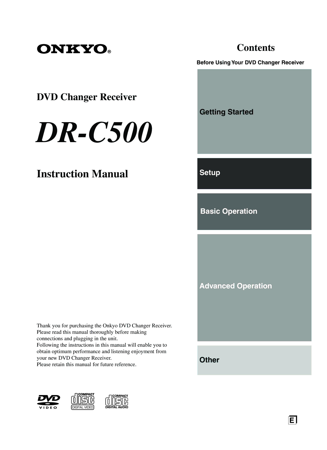 Onkyo DR-C500 instruction manual Contents, Before Using Your DVD Changer Receiver 