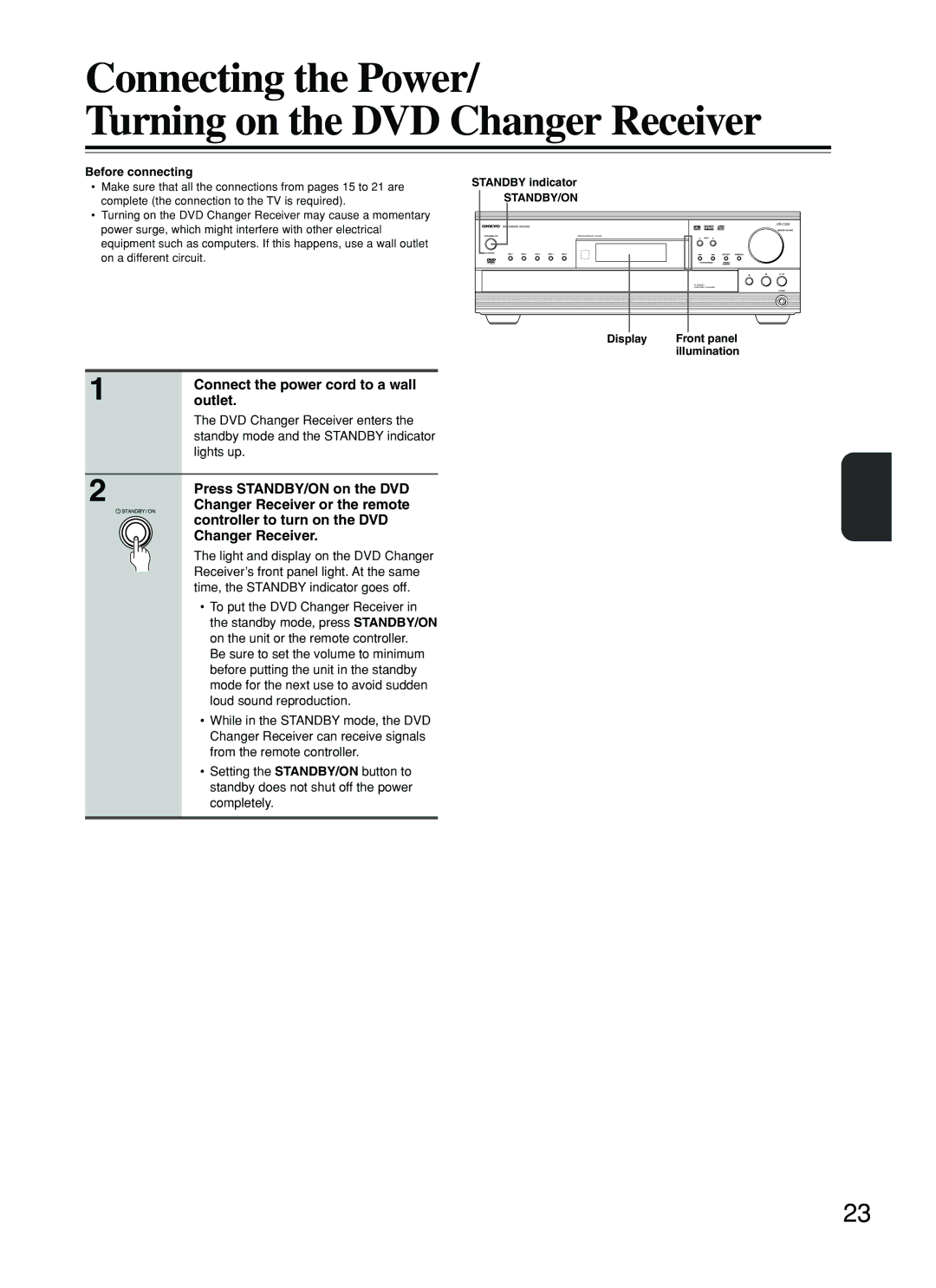 Onkyo DR-C500 Connecting the Power Turning on the DVD Changer Receiver, Connect the power cord to a wall outlet, Display 