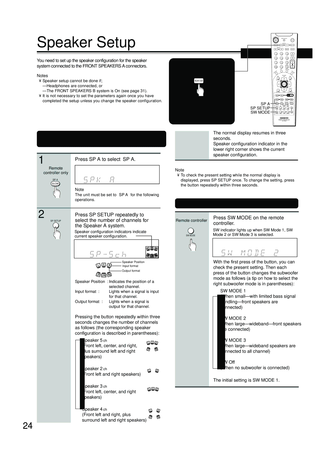 Onkyo DR-C500 instruction manual Speaker Setup, Selecting the number of speaker channels, Selecting the Subwoofer mode 