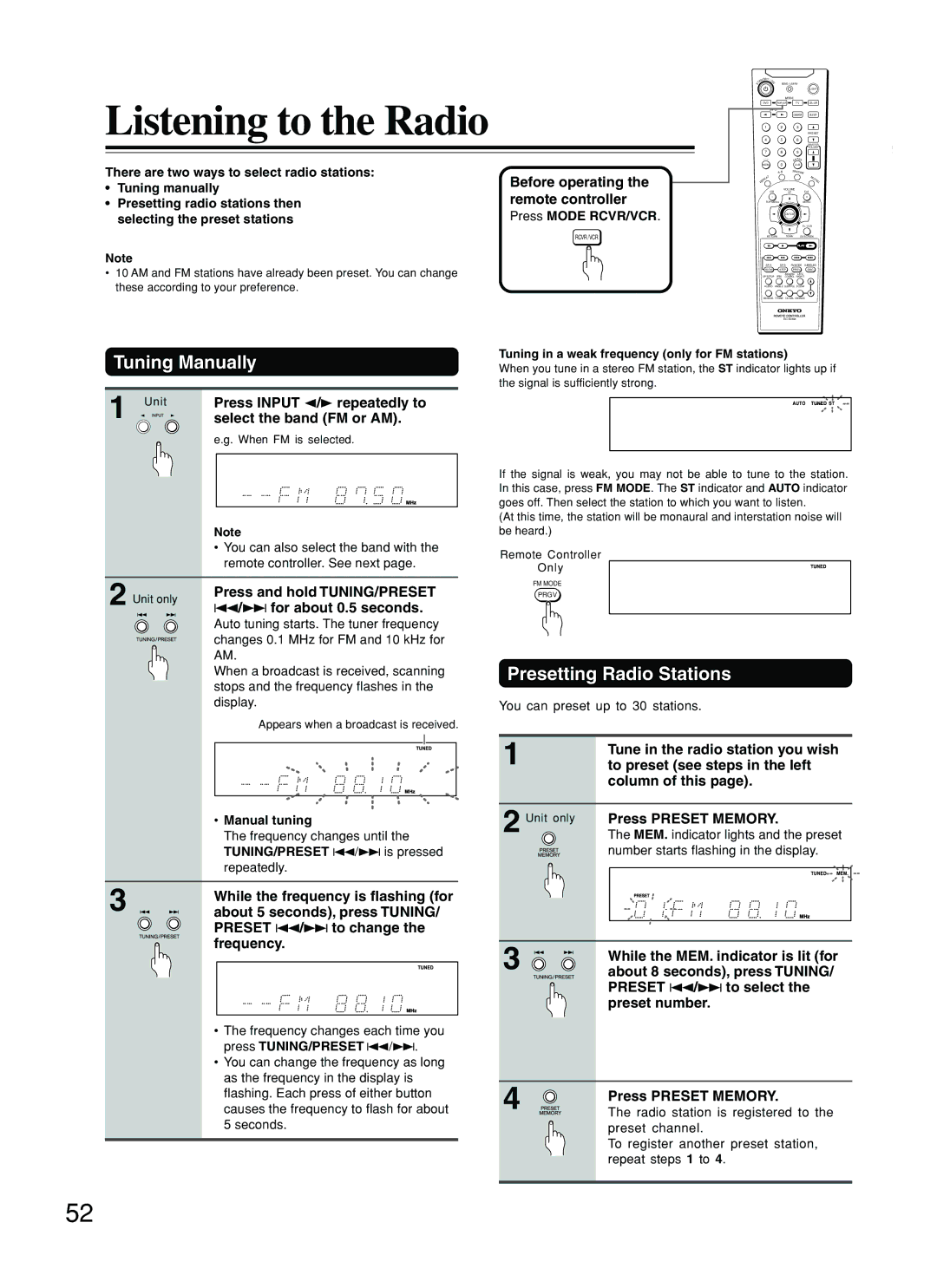 Onkyo DR-C500 instruction manual Listening to the Radio, Tuning Manually, Presetting Radio Stations 