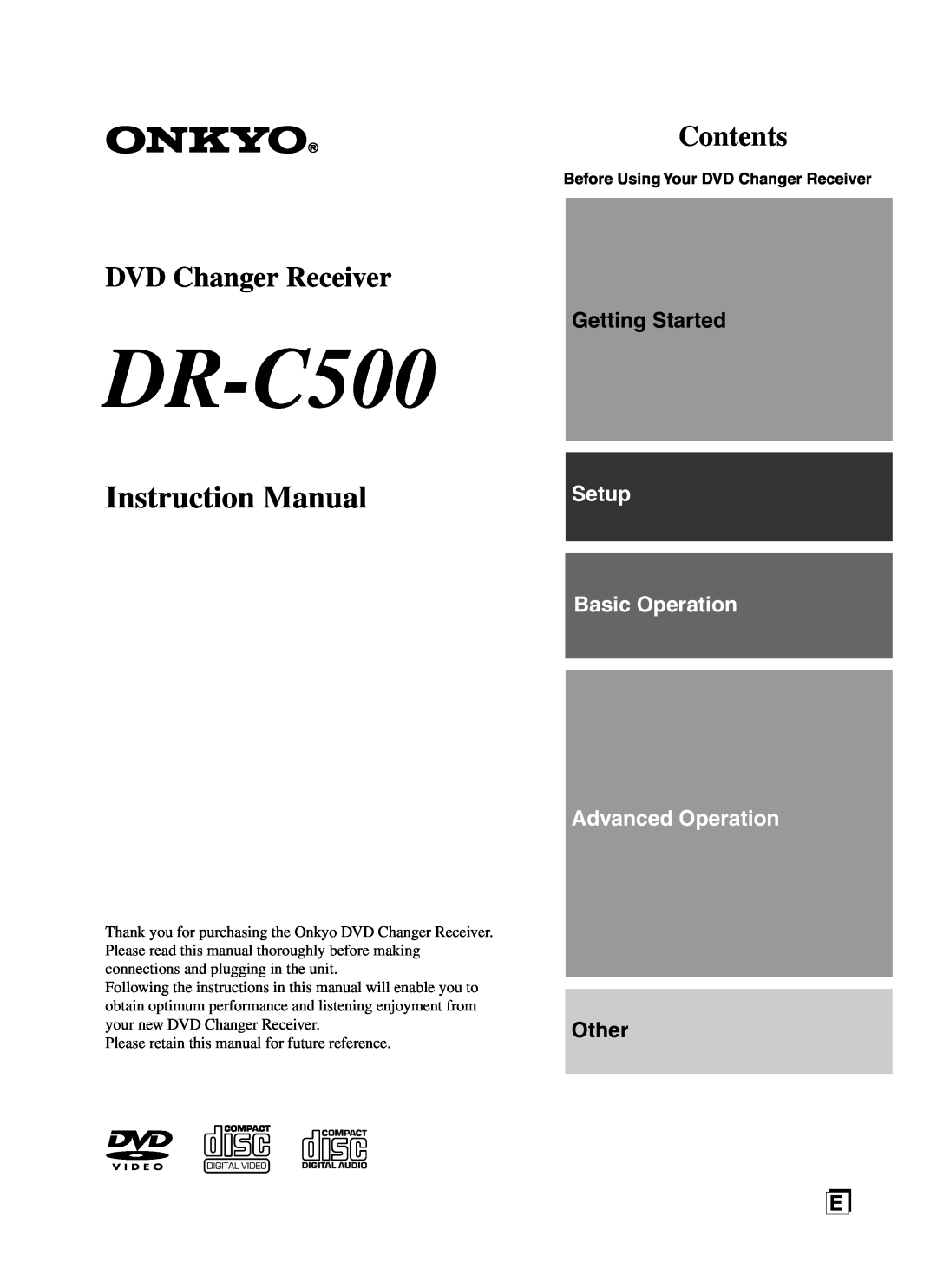 Onkyo DR-C500 instruction manual Contents, Before Using Your DVD Changer Receiver, Getting Started, Other 