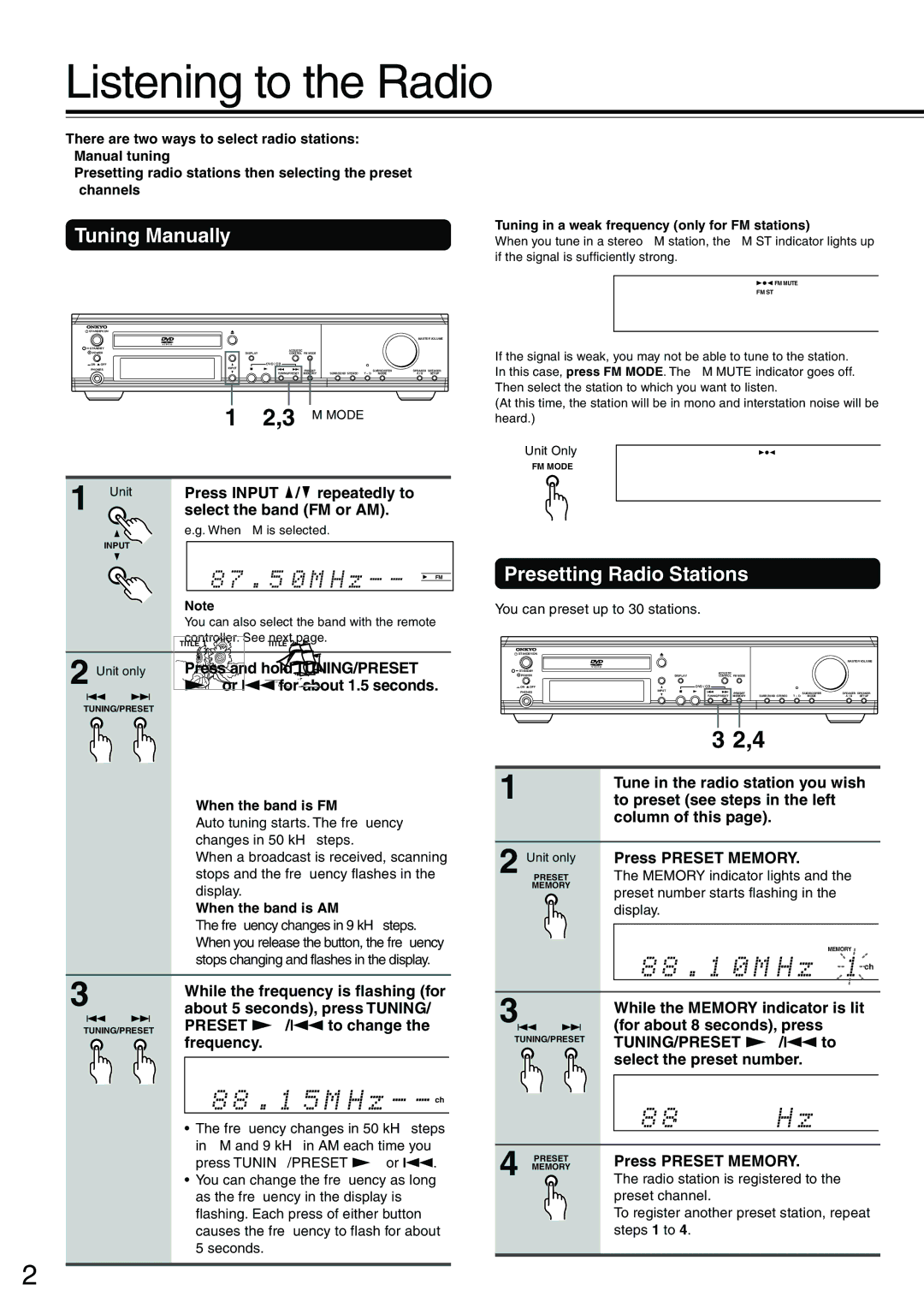 Onkyo DR-S2.0 instruction manual Listening to the Radio, Tuning Manually, Presetting Radio Stations 