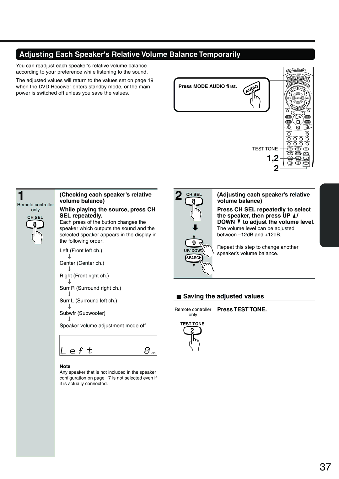 Onkyo DR-S2.0 instruction manual Adjusting Each Speakers Relative Volume Balance Temporarily, Saving the adjusted values 