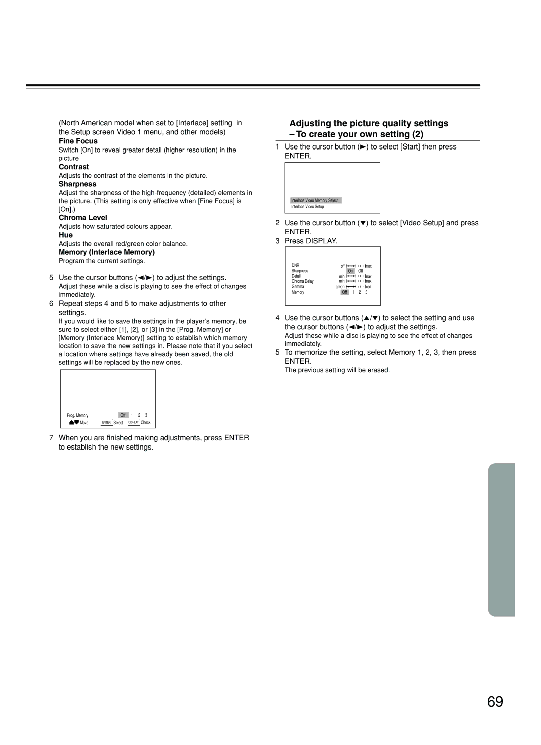 Onkyo DR-S2.2 instruction manual Fine Focus, Contrast, Chroma Level, Hue, Memory Interlace Memory 