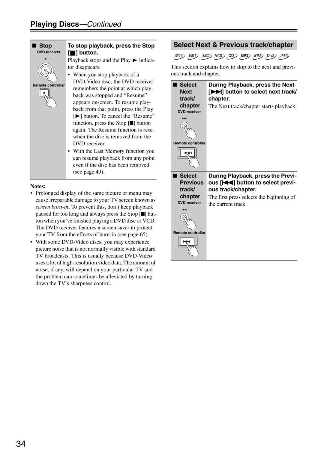 Onkyo DR-S501 instruction manual Playing Discs, Select Next & Previous track/chapter, Stop To stop playback, press the Stop 