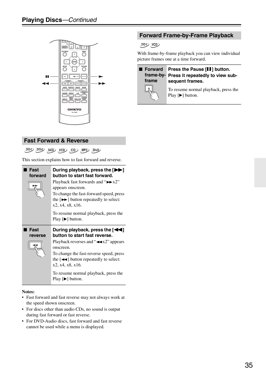 Onkyo DR-S501 Forward Frame-by-Frame Playback, Fast Forward & Reverse, To resume normal playback, press Play button 