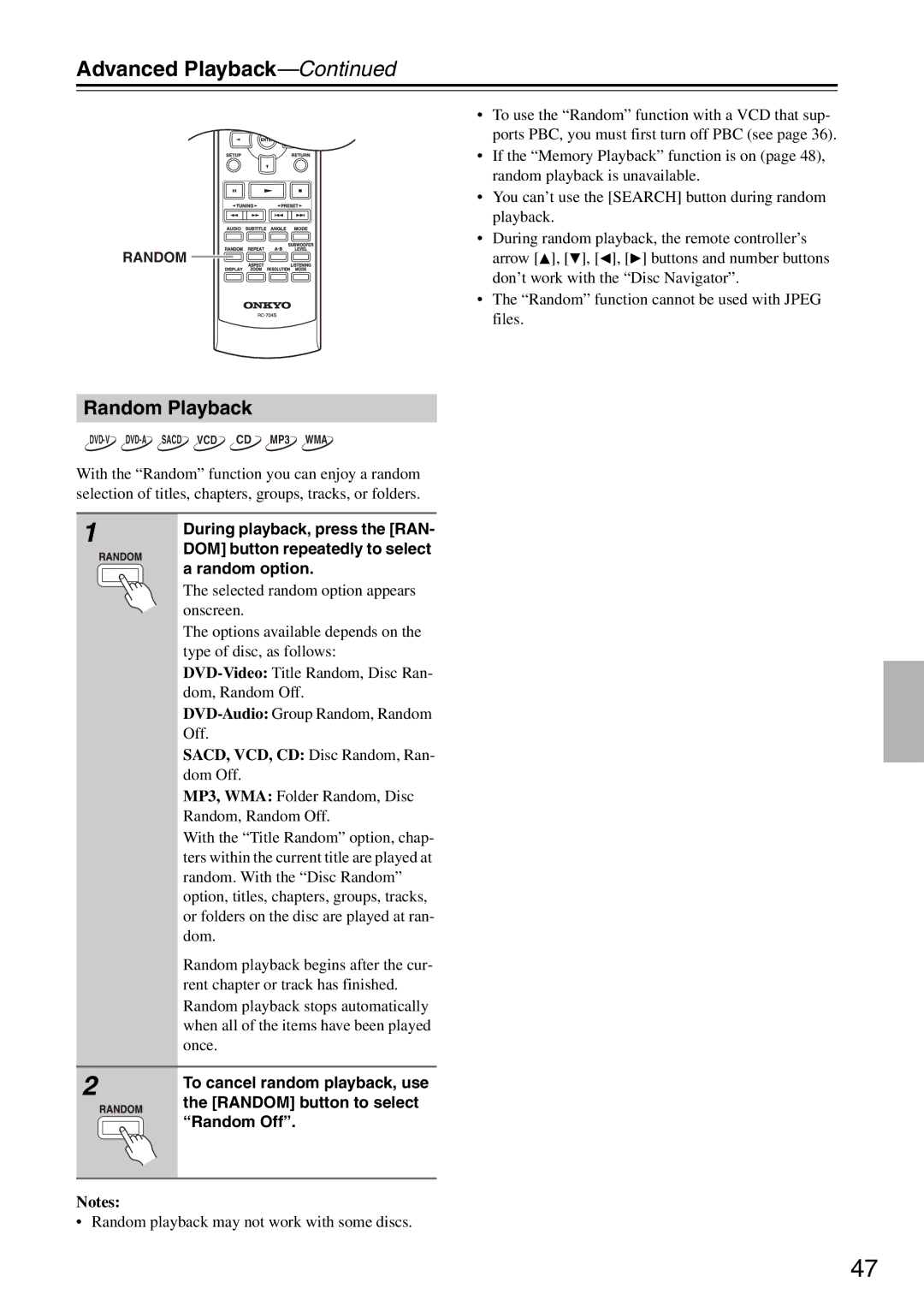 Onkyo DR-S501 Random Playback, SACD, VCD, CD Disc Random, Ran- dom Off, Random playback may not work with some discs 