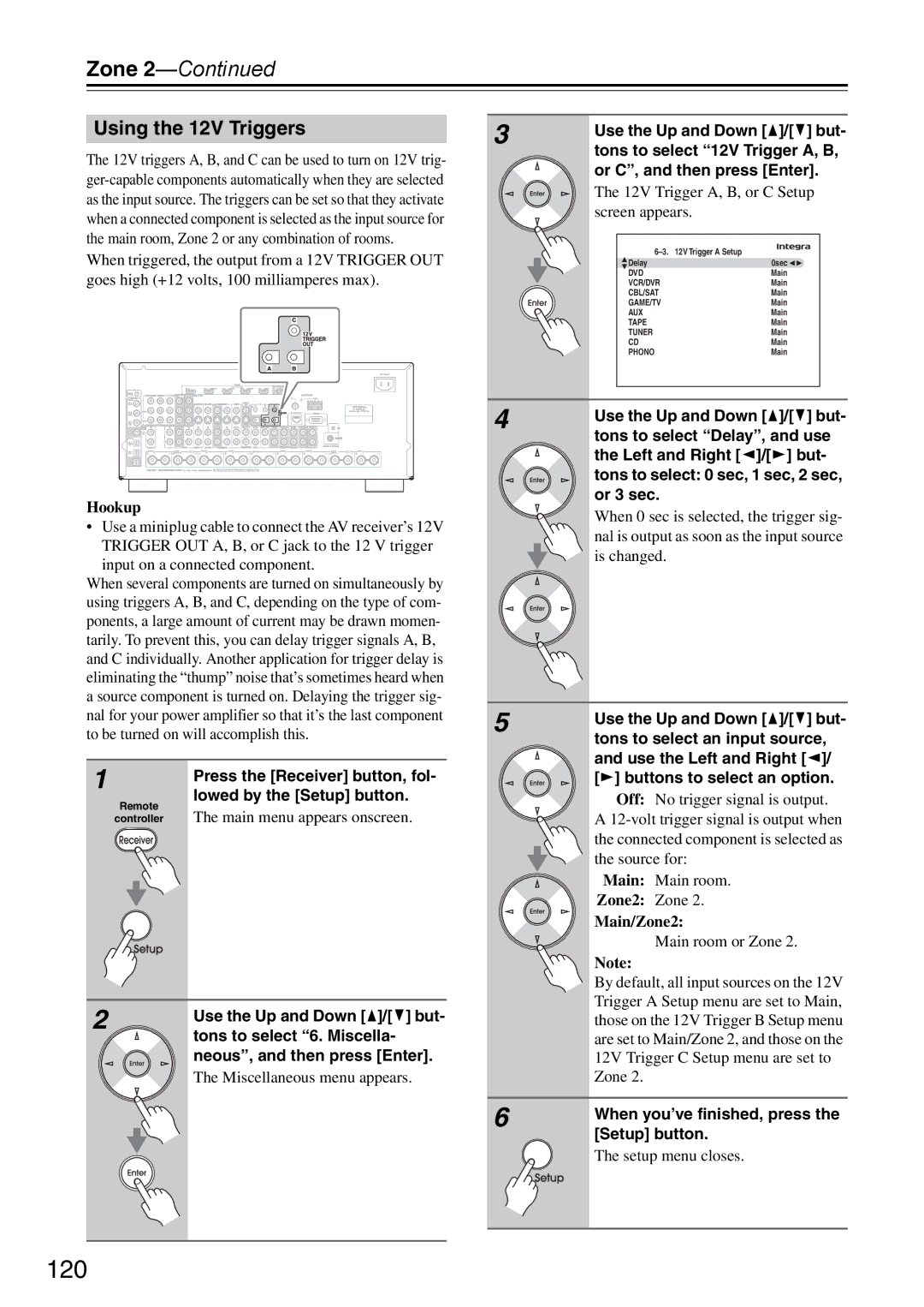 Onkyo DTR-7.9 instruction manual 120, Using the 12V Triggers, 12V Trigger A, B, or C Setup screen appears, Main/Zone2 