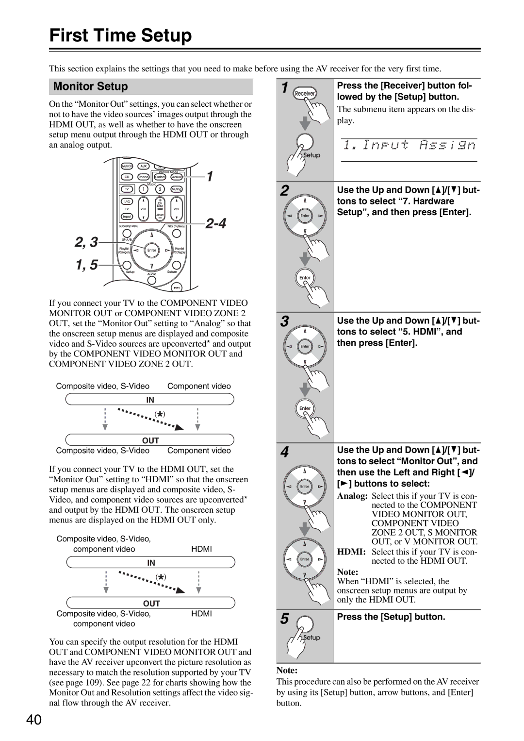 Onkyo DTR-7.9 instruction manual First Time Setup, Monitor Setup 