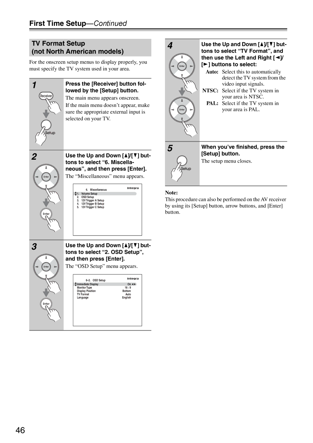 Onkyo DTR-7.9 TV Format Setup Not North American models, Tons to select 2. OSD Setup, OSD Setup menu appears 