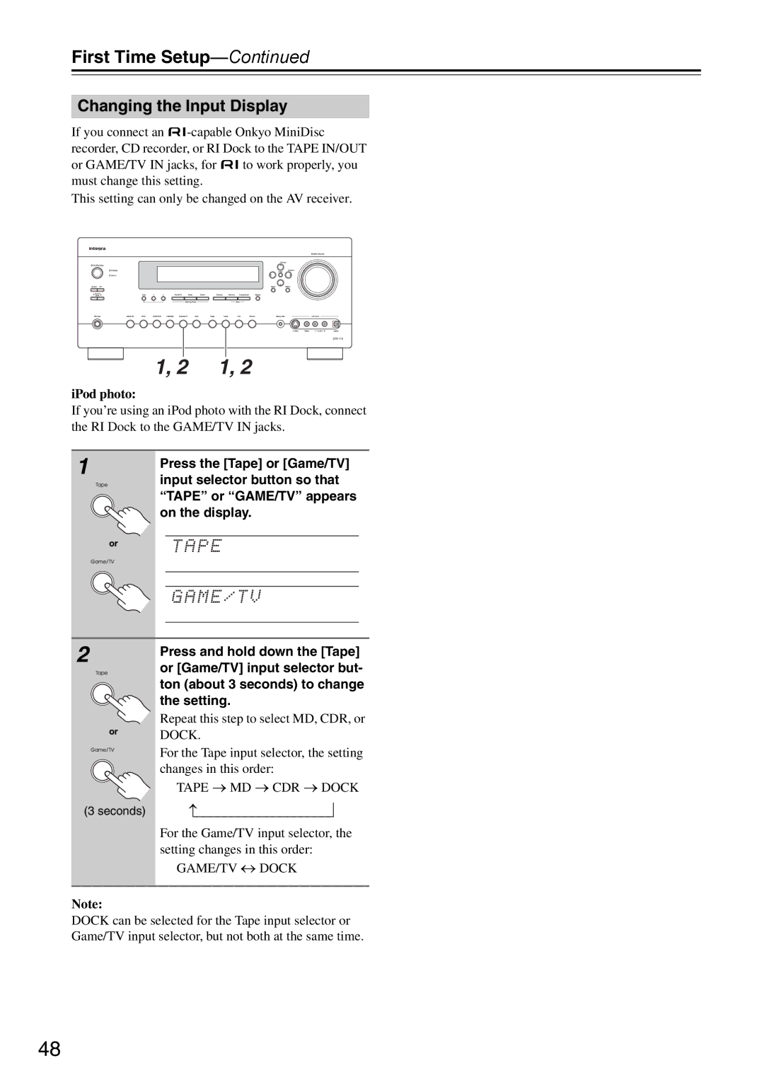 Onkyo DTR-7.9 instruction manual Changing the Input Display, IPod photo 