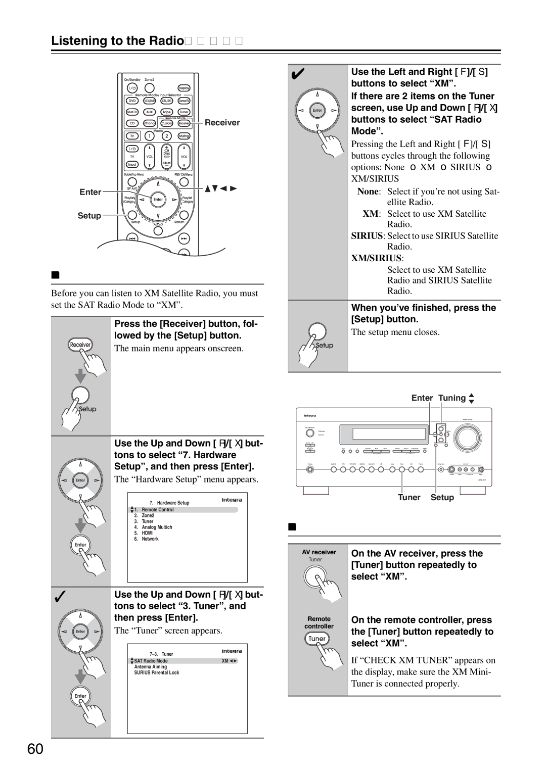 Onkyo DTR-7.9 instruction manual Setting the Satellite Radio Mode, Selecting XM Satellite Radio 