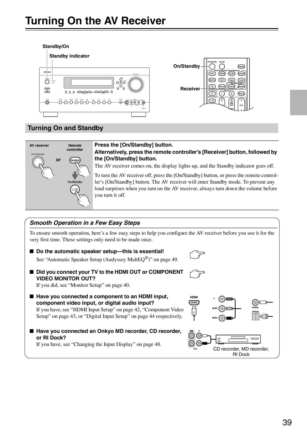Onkyo DTR-7.9 instruction manual Turning On the AV Receiver, Turning On and Standby, Smooth Operation in a Few Easy Steps 