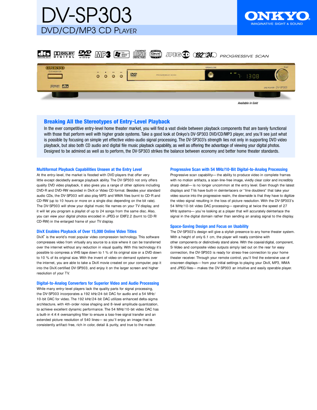 Onkyo DV- P303 manual Multiformat Playback Capabilities Unseen at the Entry Level 