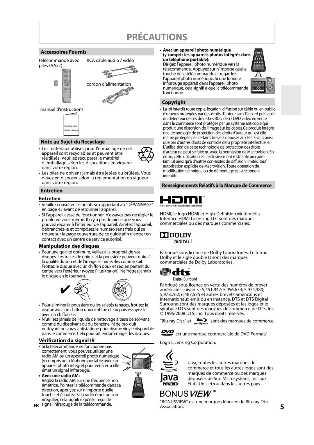 Onkyo DV-BD606 manual Accessoires Fournis, Entretien, Manipulation des disques, Vérification du signal IR, Copyright 