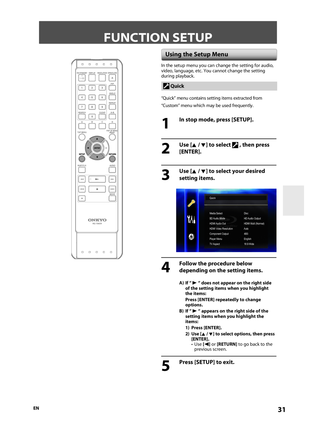 Onkyo DV-BD606 instruction manual Function Setup, Using the Setup Menu, Press Setup to exit, Quick 