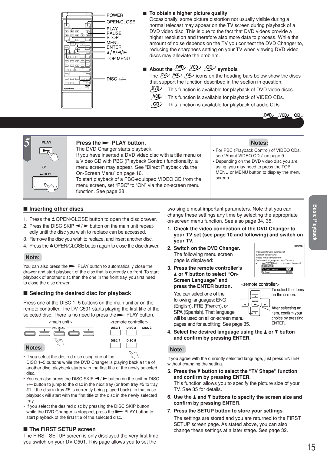 Onkyo DV-C501 Press the Play button, Inserting other discs, Selecting the desired disc for playback, First Setup screen 