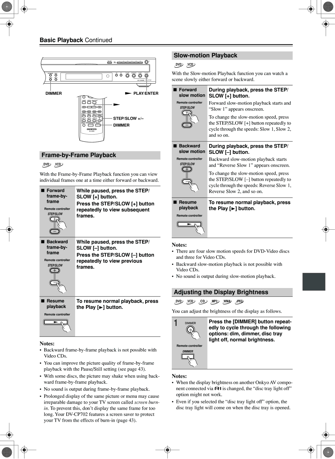 Onkyo DV-CP702 instruction manual Slow-motion Playback, Frame-by-Frame Playback, Adjusting the Display Brightness 