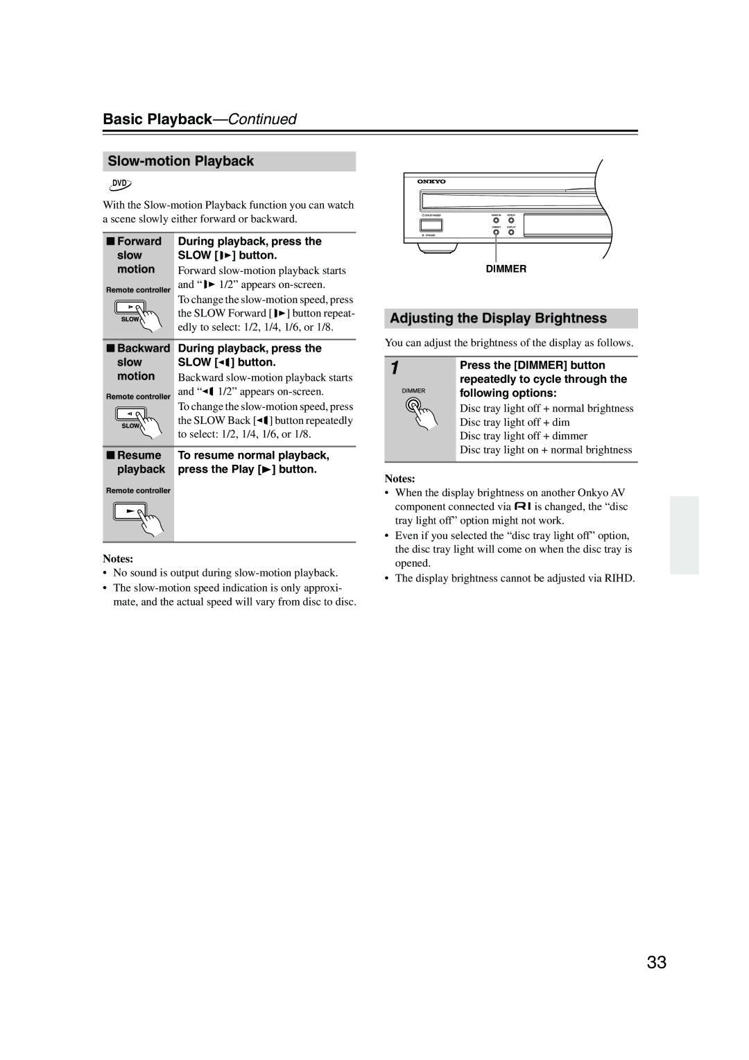 Onkyo DV-CP706 instruction manual Slow-motion Playback, Adjusting the Display Brightness 