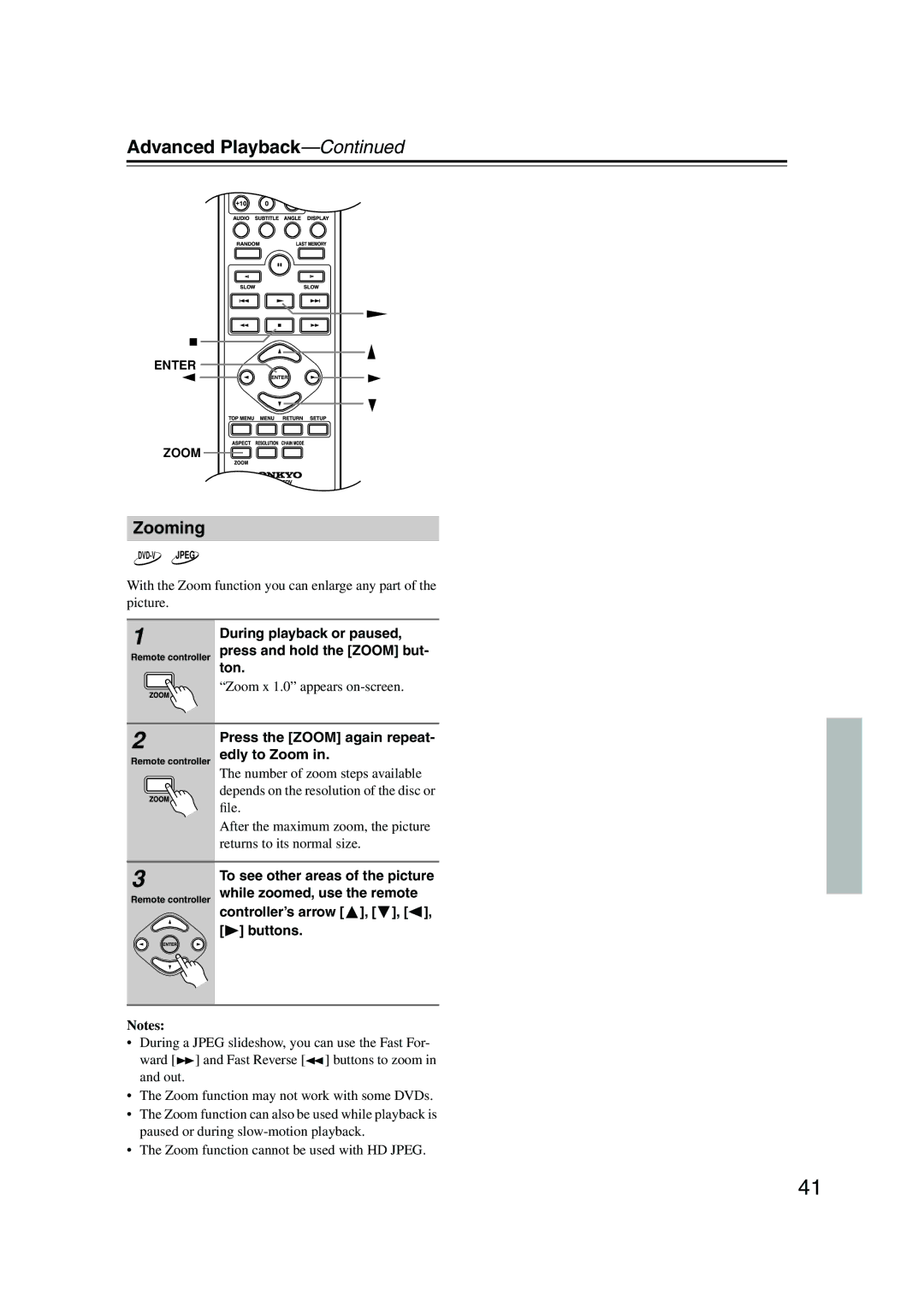 Onkyo DV-CP706 instruction manual Zooming, During playback or paused, Remote controller press and hold the Zoom but- ton 