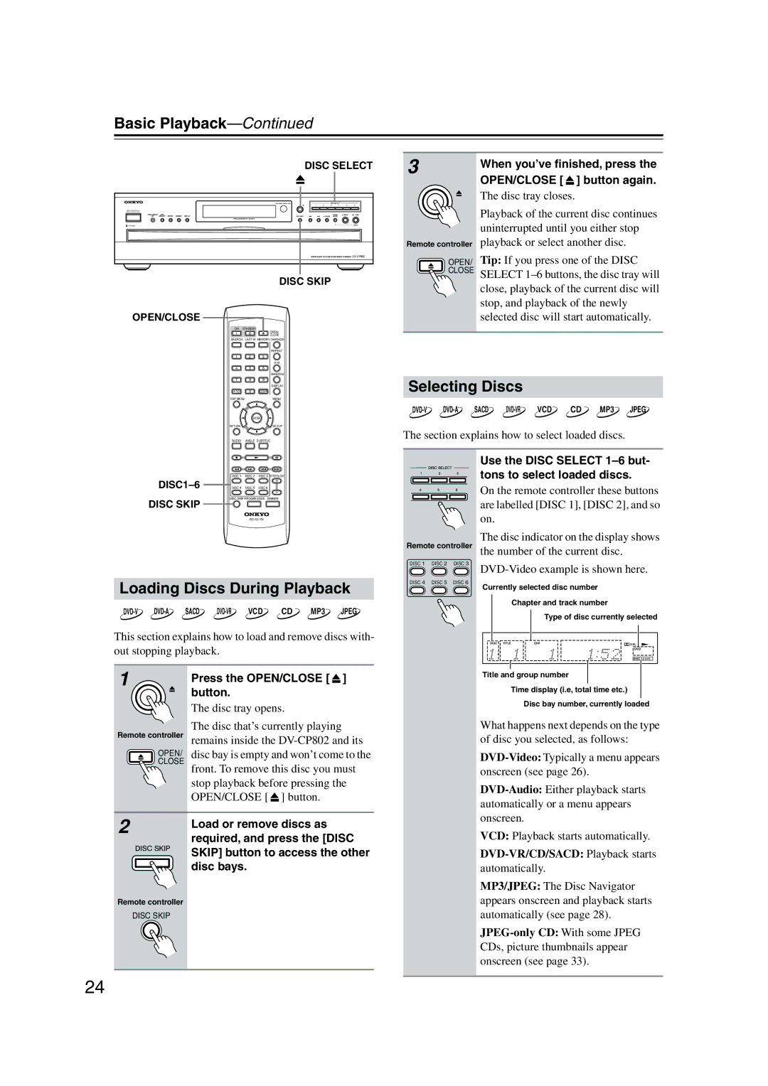 Onkyo DV-CP802 Basic Playback, Selecting Discs, Loading Discs During Playback, DVD-VR/CD/SACD Playback starts 