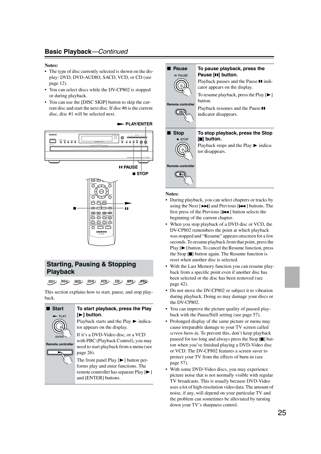 Onkyo DV-CP802 Starting, Pausing & Stopping Playback, Pause To pause playback, press Pause button, Button 