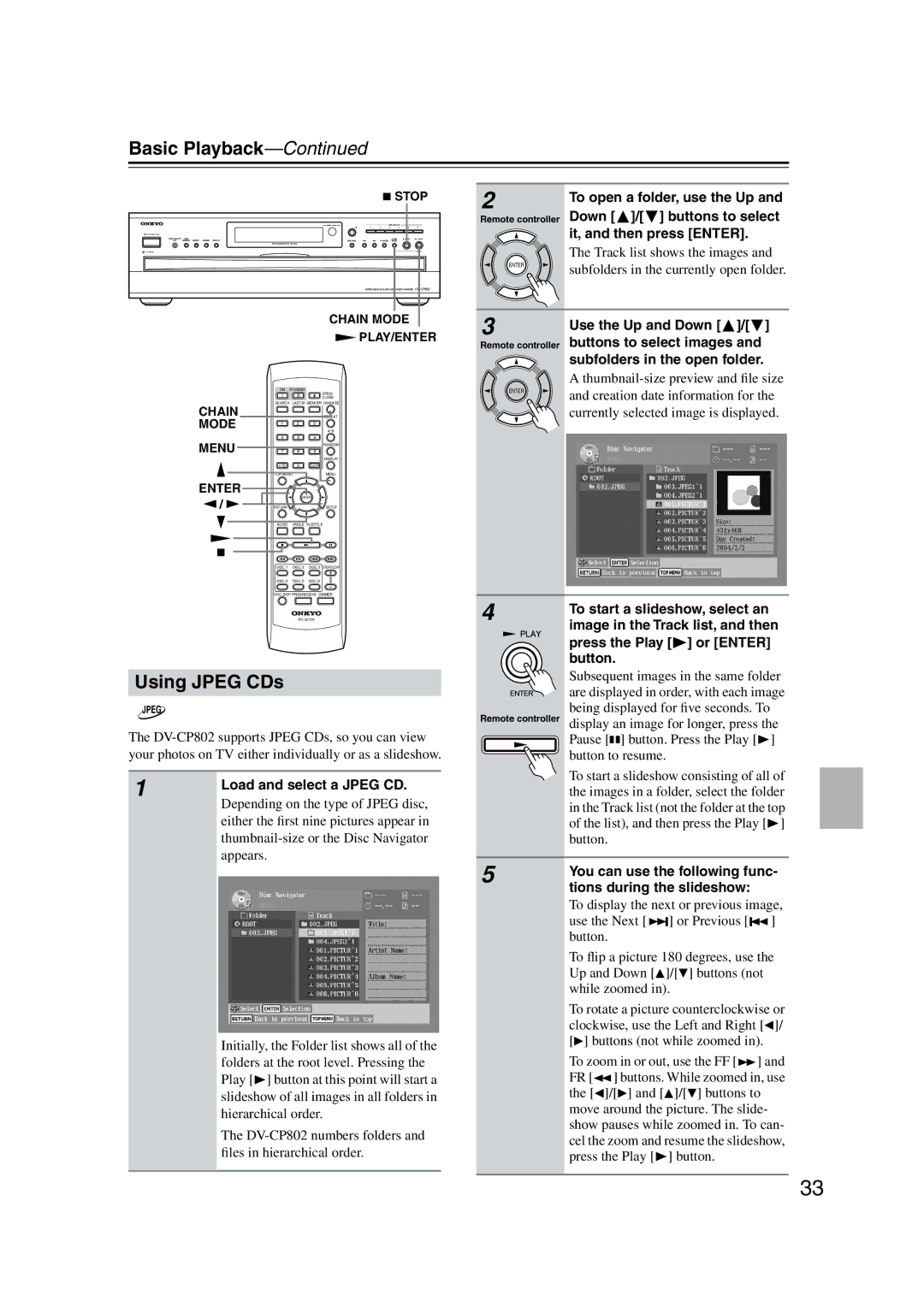 Onkyo DV-CP802 Using Jpeg CDs, Load and select a Jpeg CD, You can use the following func- tions during the slideshow 