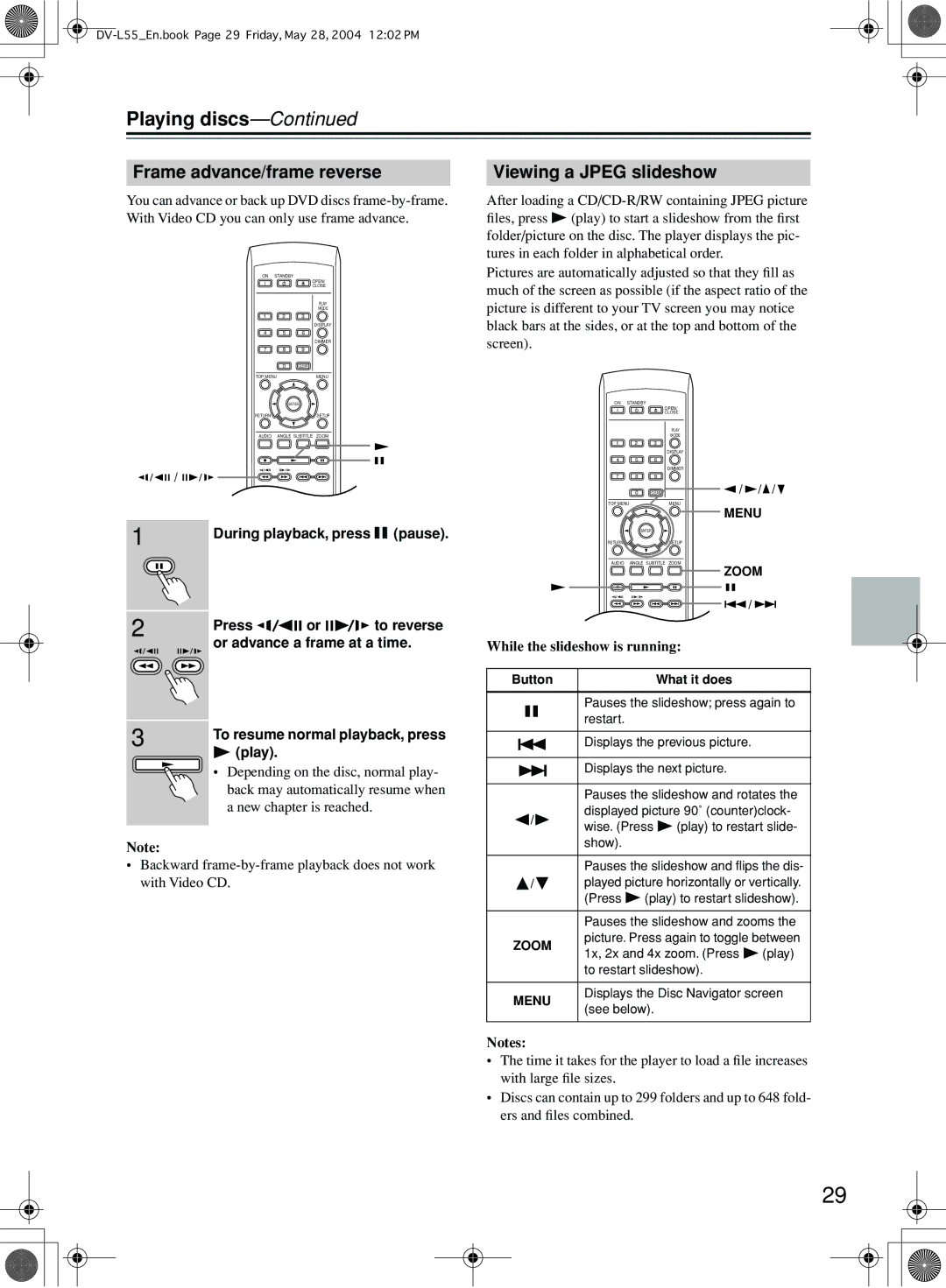 Onkyo DV-L55 Playing discs, Frame advance/frame reverse, Viewing a Jpeg slideshow, Press, Or advance a frame at a time 
