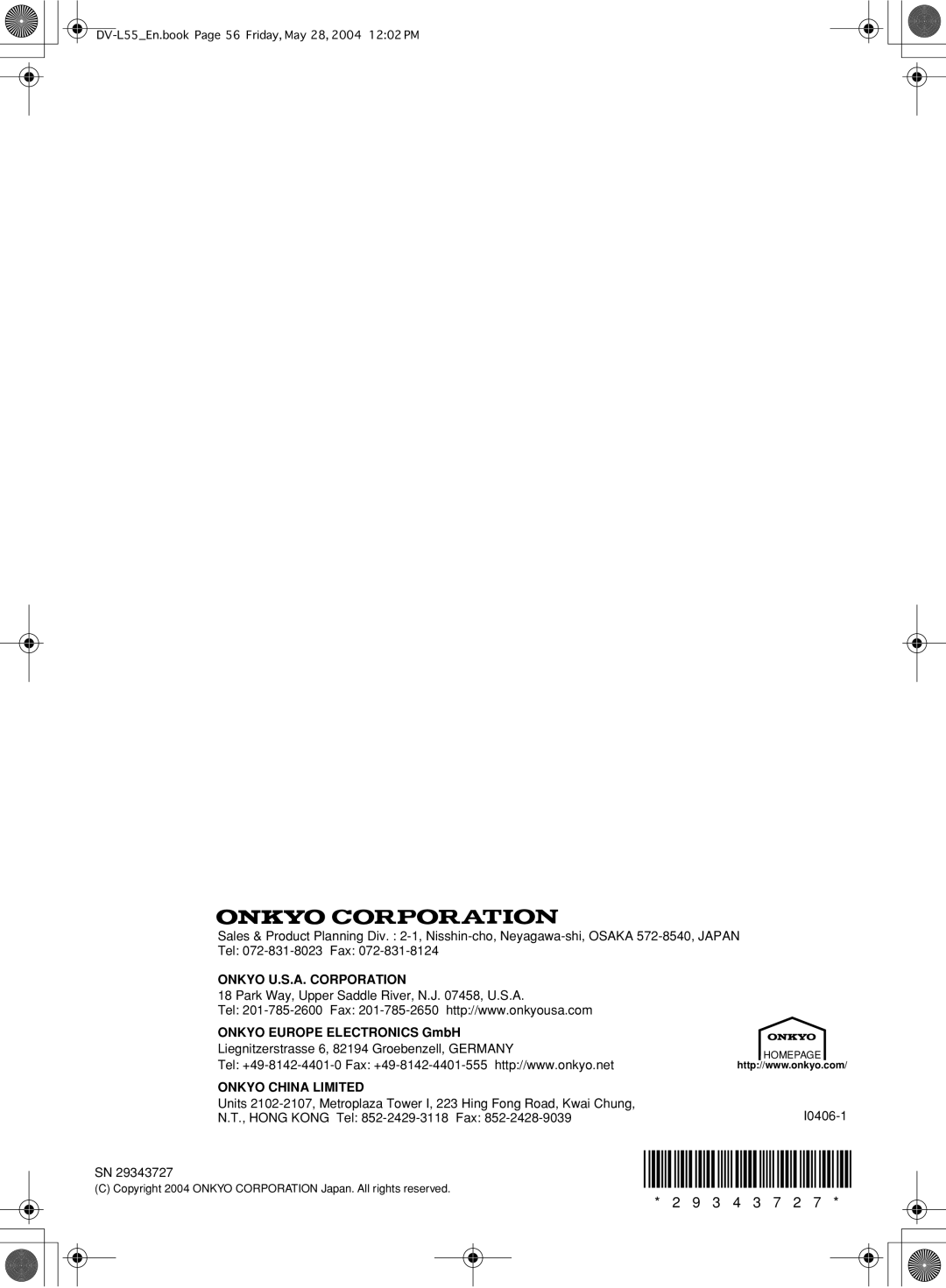 Onkyo DV-L55 instruction manual Onkyo U.S.A. Corporation, Onkyo Europe Electronics GmbH 