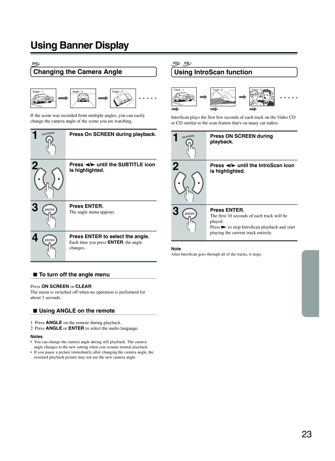 Onkyo DV-S353 Changing the Camera Angle, Using IntroScan function, To turn off the angle menu, Using Angle on the remote 