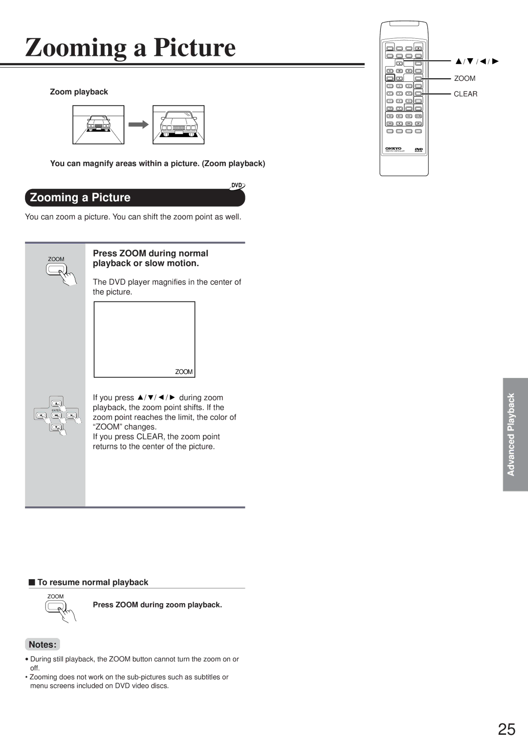 Onkyo DV-S501 instruction manual Zooming a Picture, Press Zoom during normal playback or slow motion 