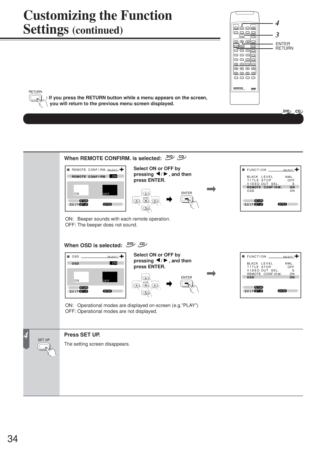 Onkyo DV-S501 instruction manual When Remote CONFIRM. is selected, When OSD is selected, Pressing Then 