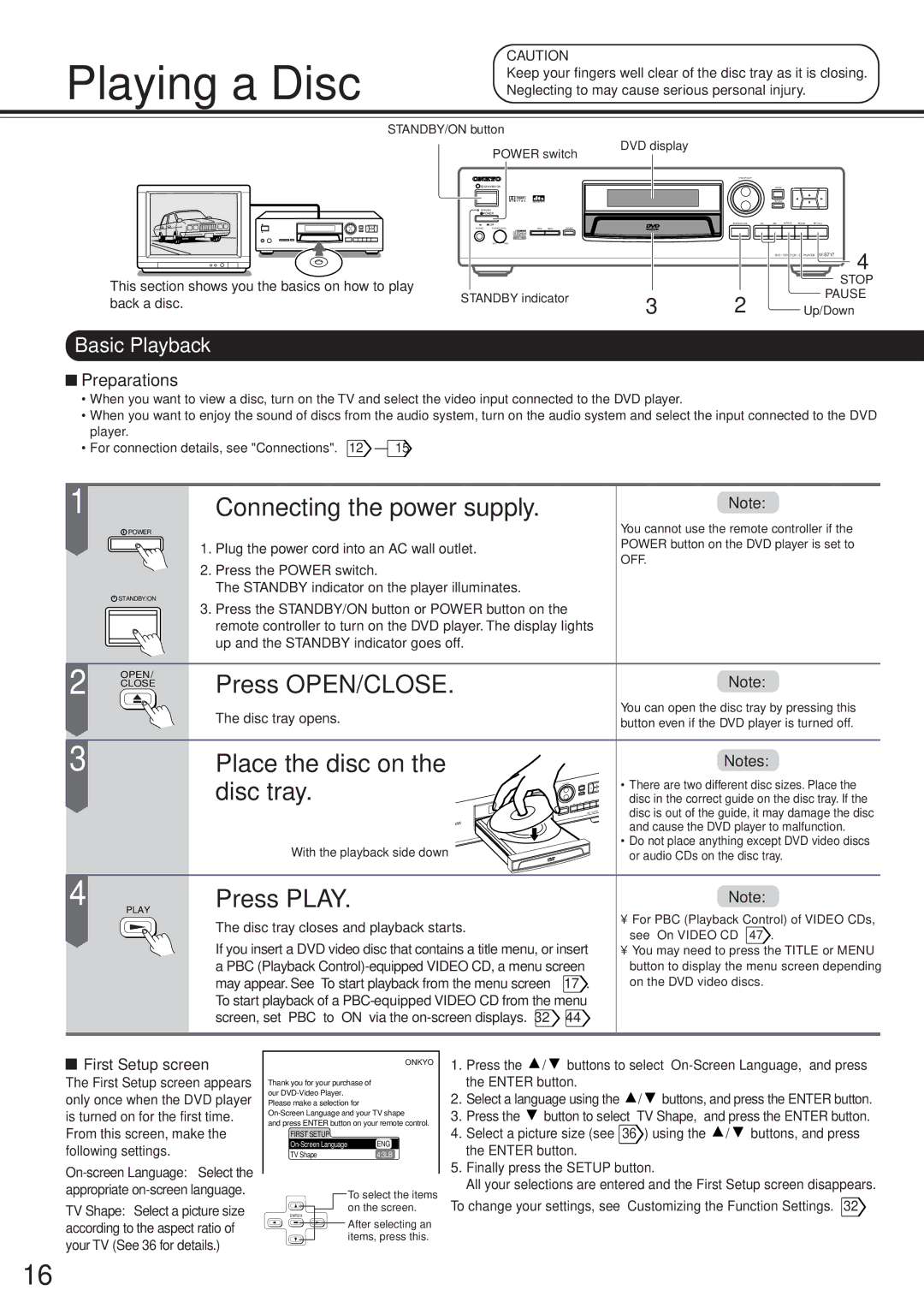 Onkyo DV-S717 Playing a Disc, Basic Playback, First Setup screen, This section shows you the basics on how to play 