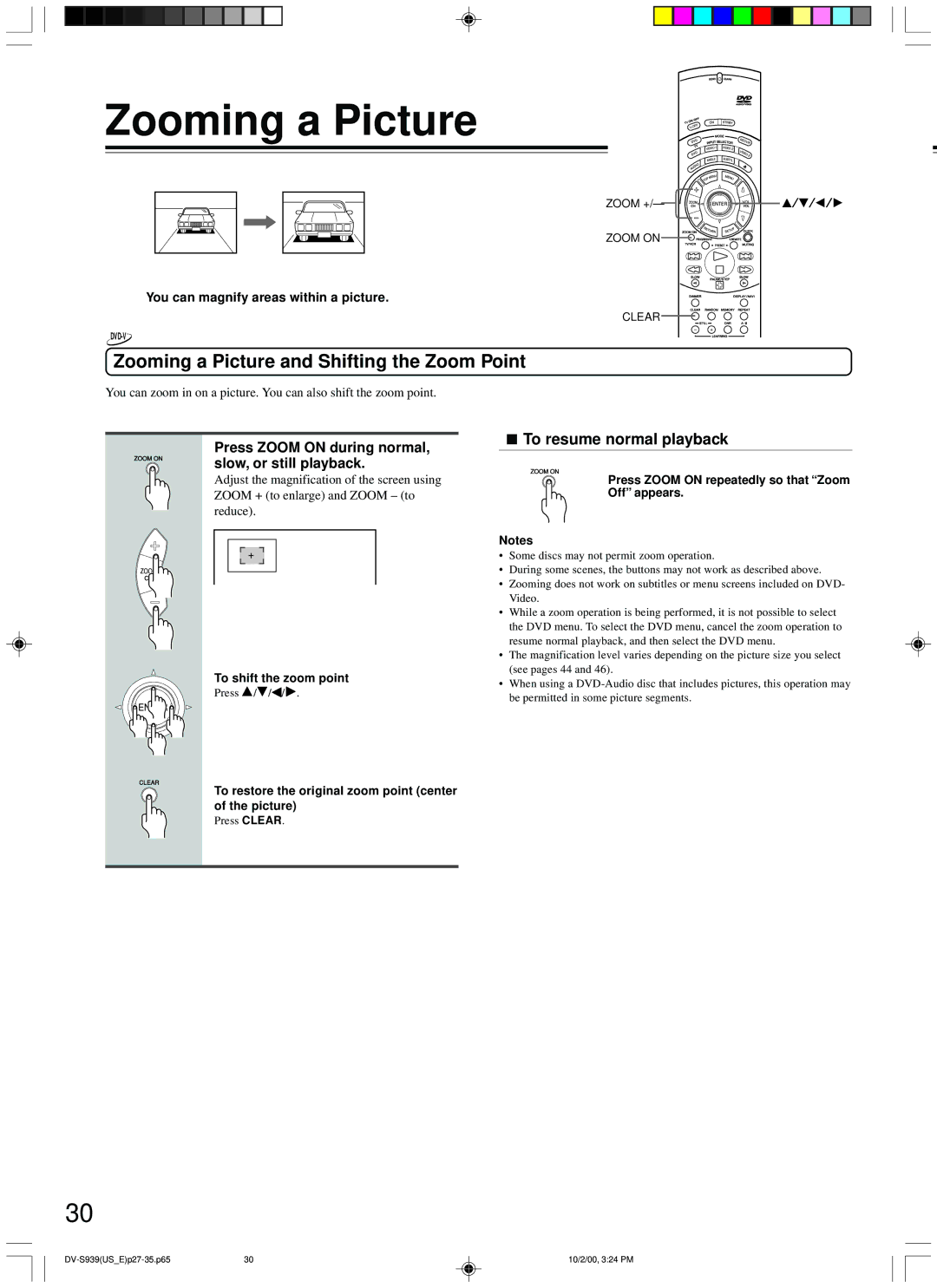 Onkyo DV-S939 Zooming a Picture and Shifting the Zoom Point, Press Zoom on during normal, slow, or still playback 