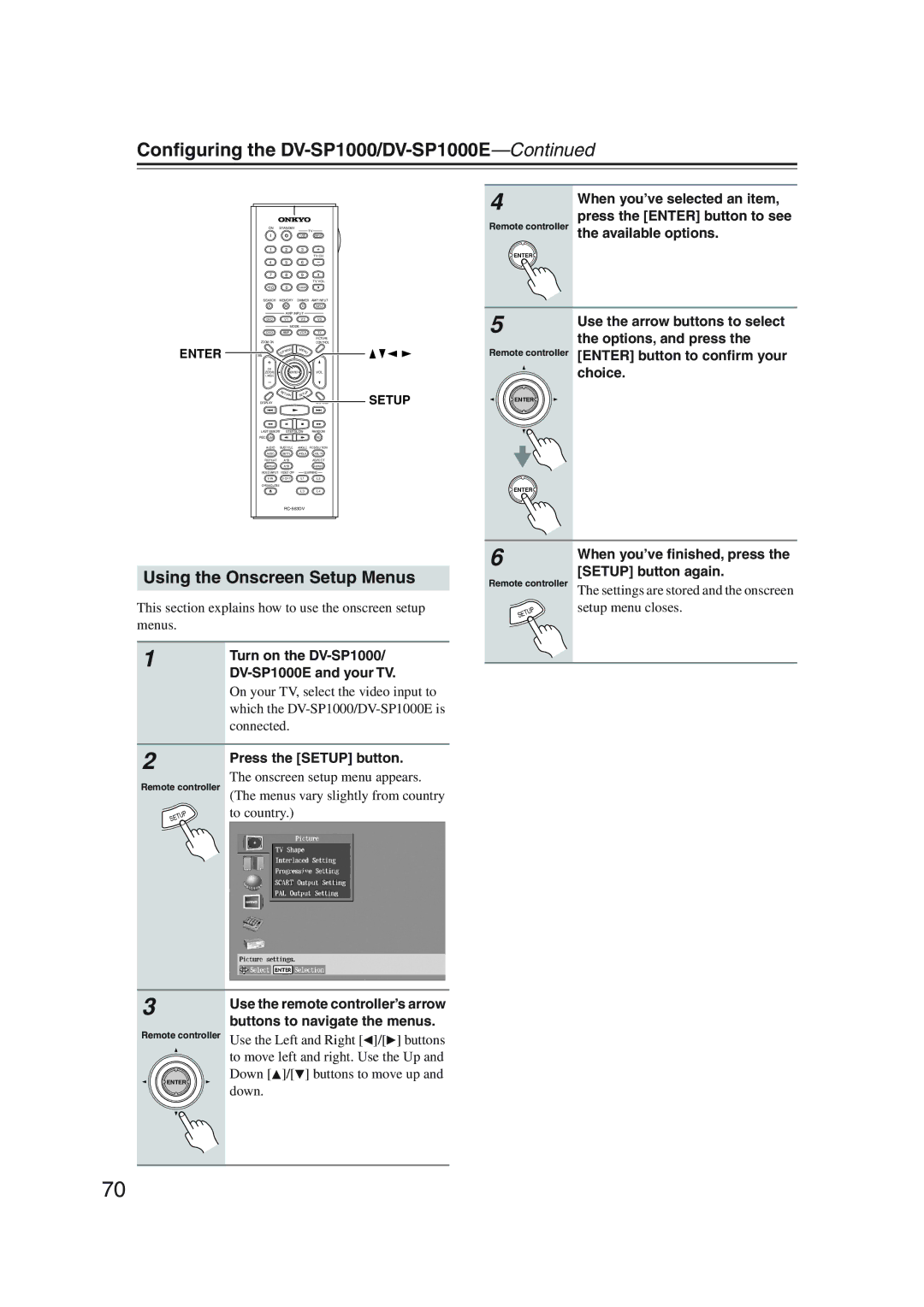 Onkyo Using the Onscreen Setup Menus, Turn on the DV-SP1000/ DV-SP1000E and your TV, Press the Setup button 