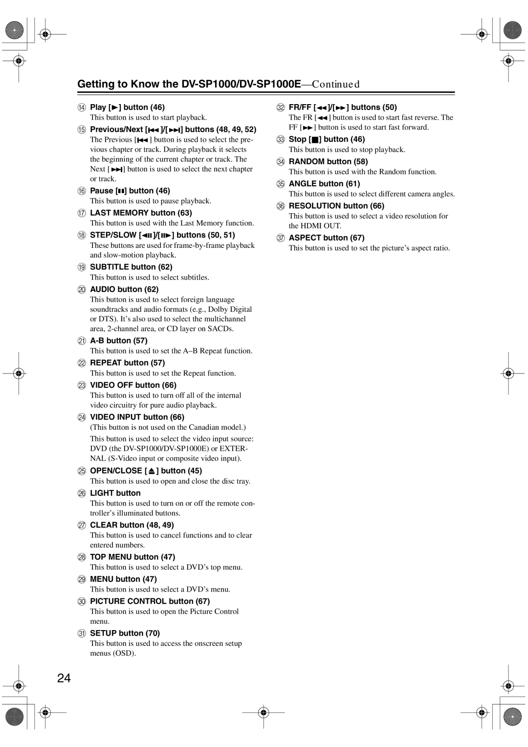 Onkyo DV-SP1000E Previous/Next, Pause button, Last Memory button, STEP/SLOW / buttons 50, Subtitle button, Audio button 