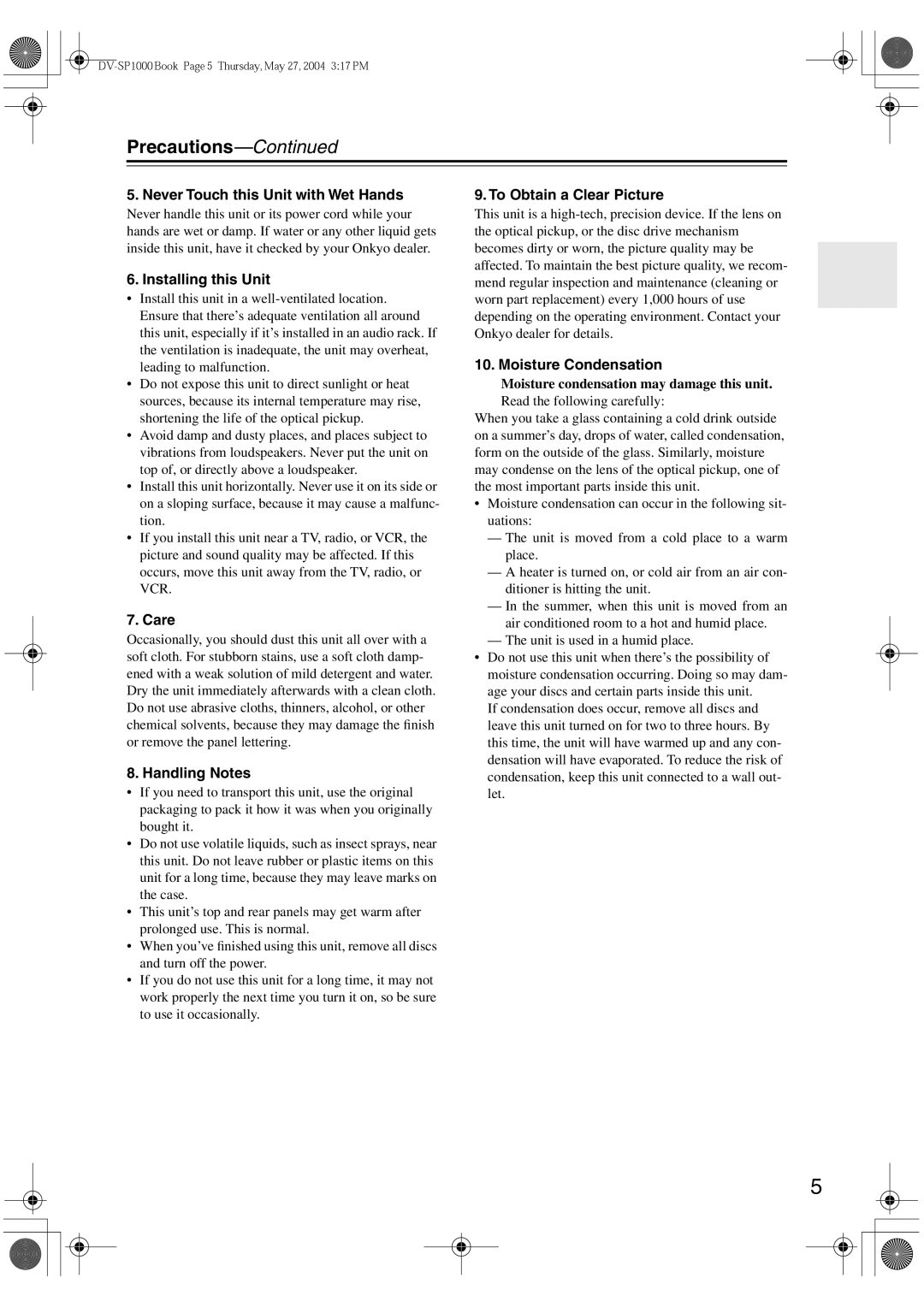 Onkyo DV-SP1000E instruction manual Never Touch this Unit with Wet Hands, Moisture condensation may damage this unit 