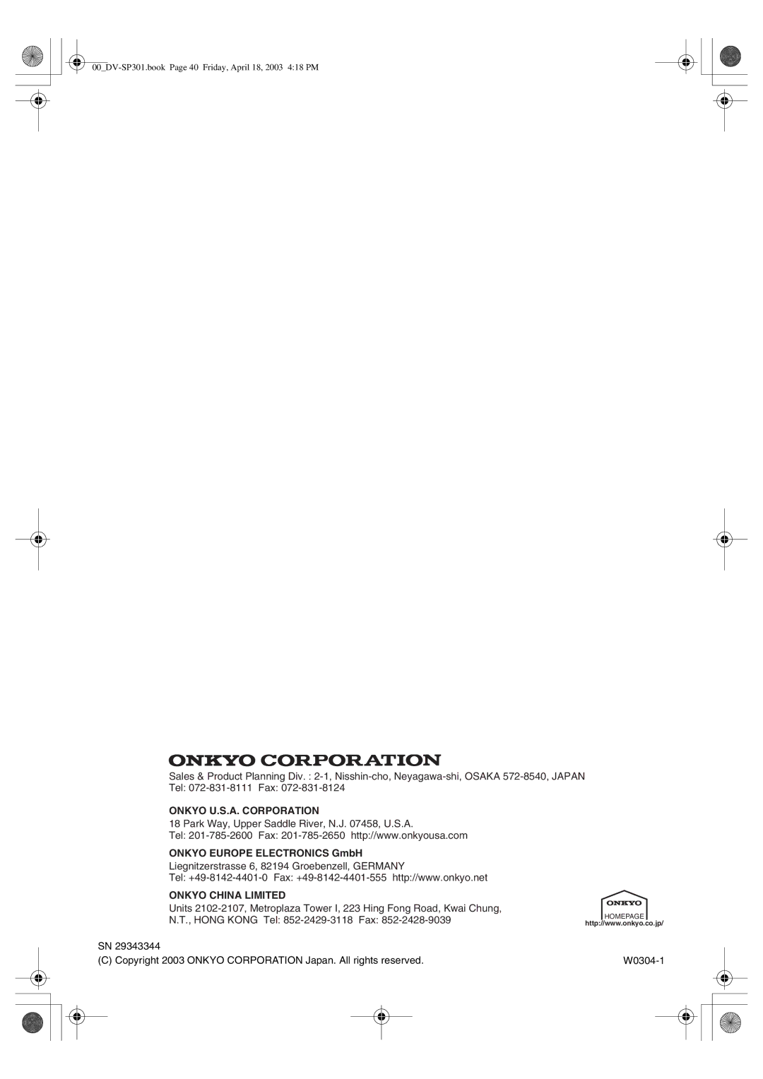 Onkyo DV-SP301 instruction manual Onkyo U.S.A. Corporation, Onkyo Europe Electronics GmbH, Onkyo China Limited 