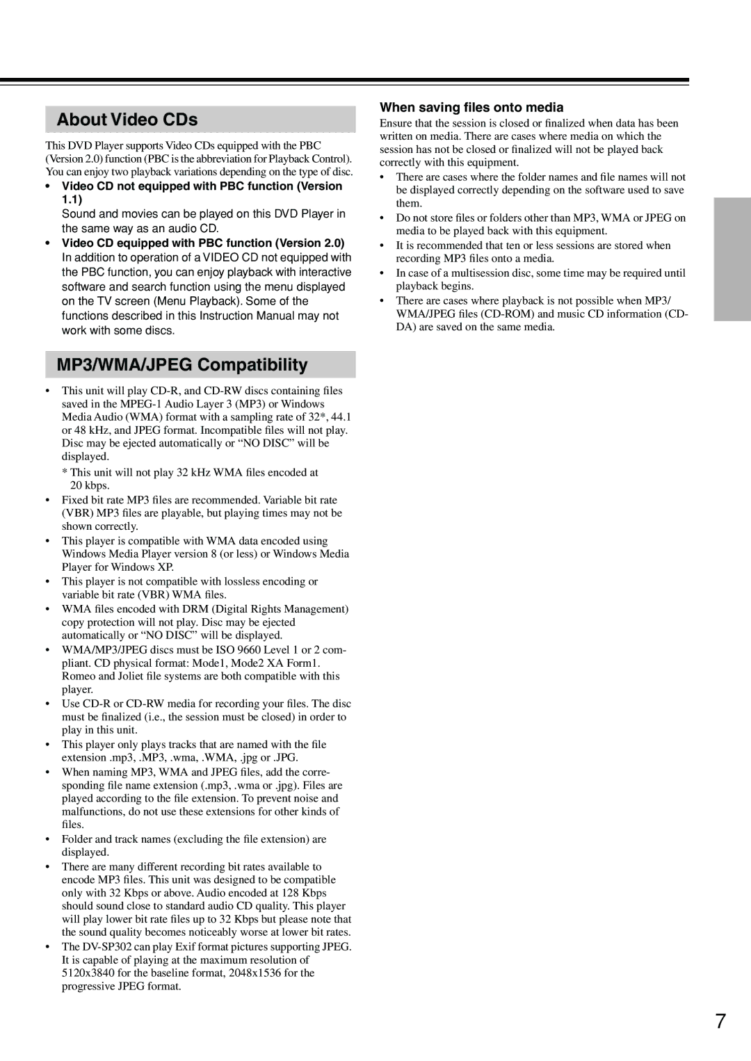 Onkyo DV-SP302 instruction manual About Video CDs, MP3/WMA/JPEG Compatibility, When saving ﬁles onto media 