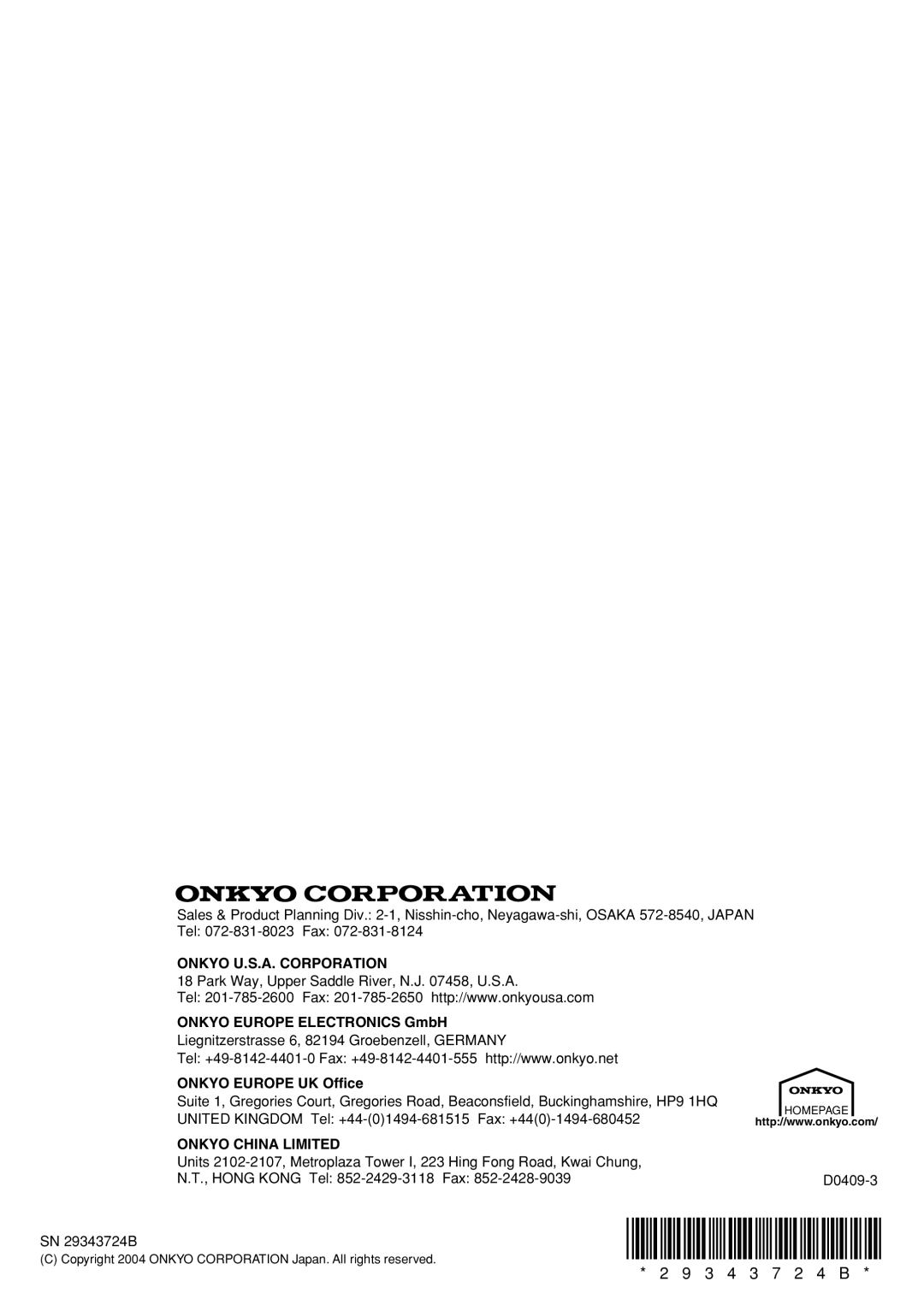 Onkyo DV-SP302 2 9 3 4 3 7 2 4 B, Onkyo U.S.A. Corporation, ONKYO EUROPE ELECTRONICS GmbH, ONKYO EUROPE UK Office 