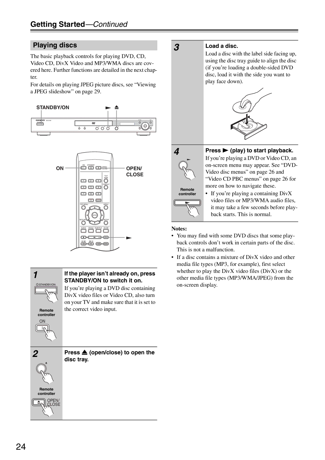 Onkyo DV-SP305 Playing discs3 Load a disc, Press Play to start playback, Press open/close to open the disc tray 