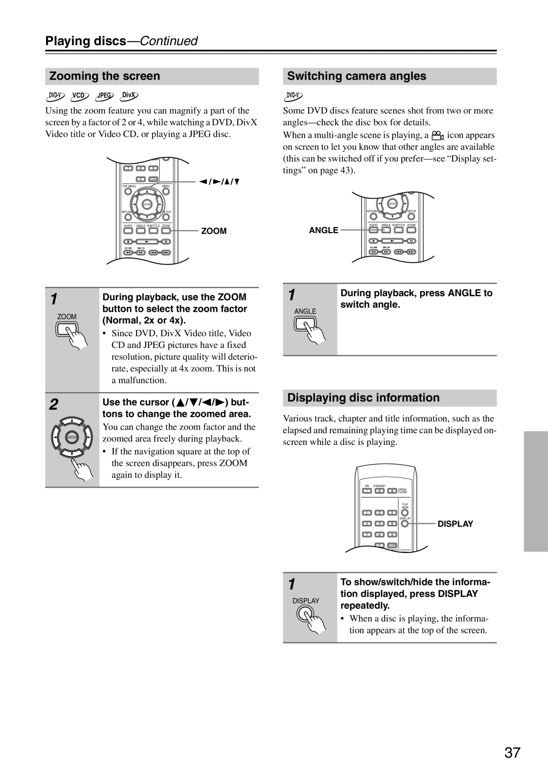 Onkyo DV-SP305 instruction manual Zooming the screen, Switching camera angles, Displaying disc information 