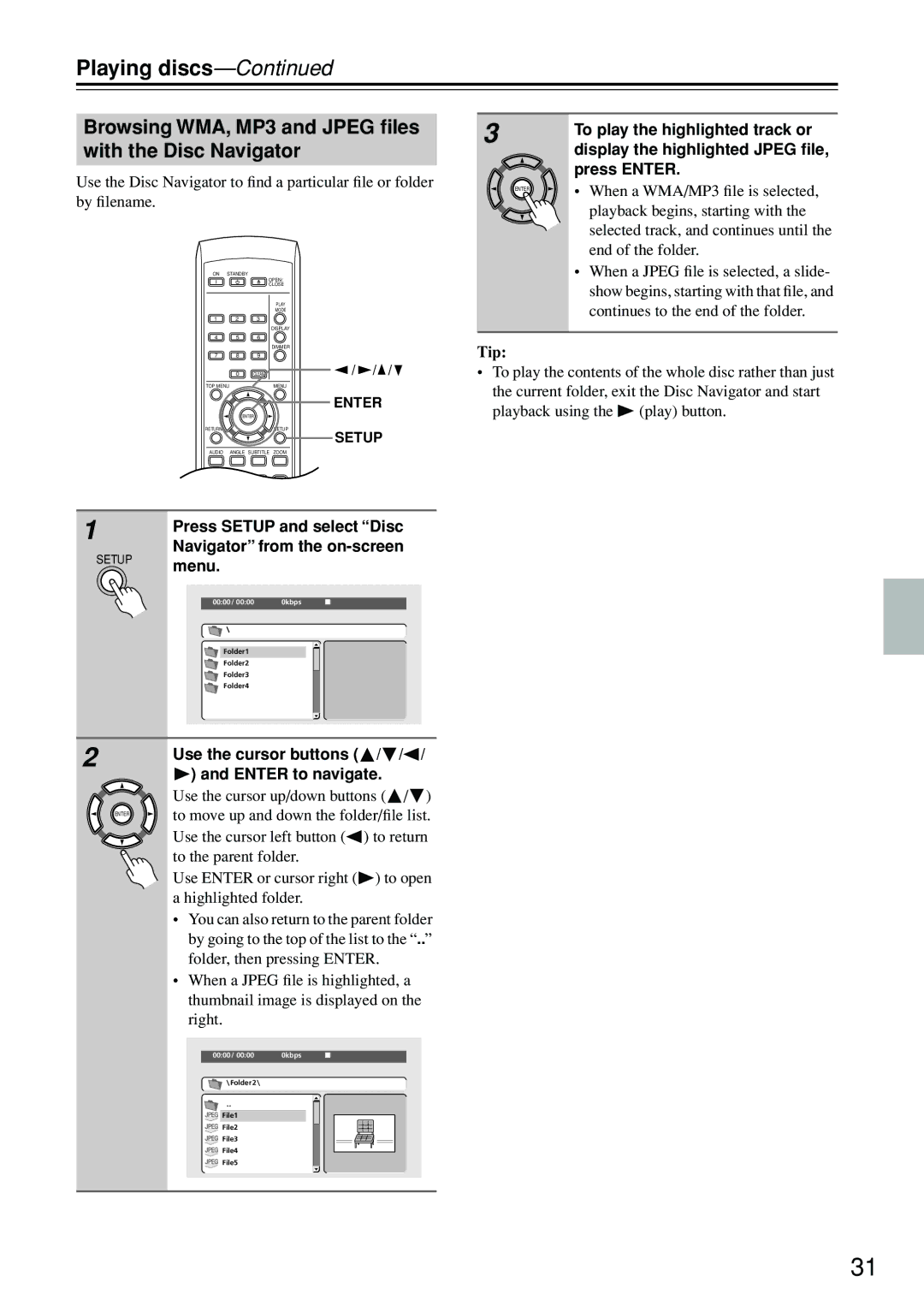 Onkyo DV-SP402E instruction manual Browsing WMA, MP3 and Jpeg ﬁles with the Disc Navigator 