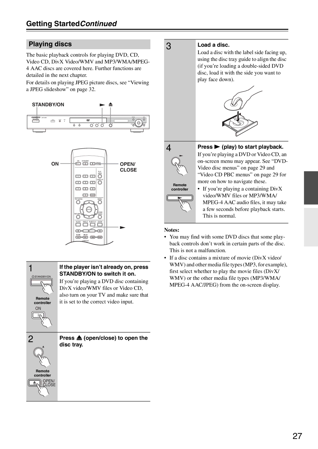 Onkyo DV-SP405 Playing discs3 Load a disc, Press Play to start playback, Press open/close to open Disc tray 