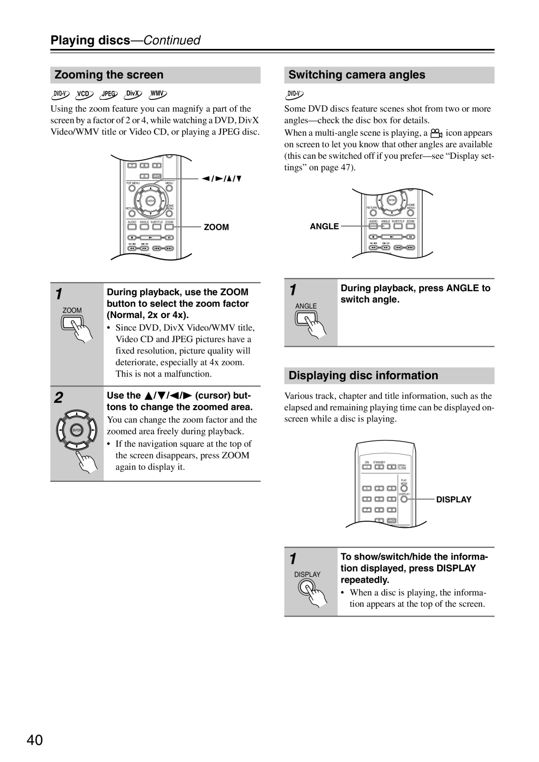 Onkyo DV-SP405 instruction manual Zooming the screen, Switching camera angles, Displaying disc information 