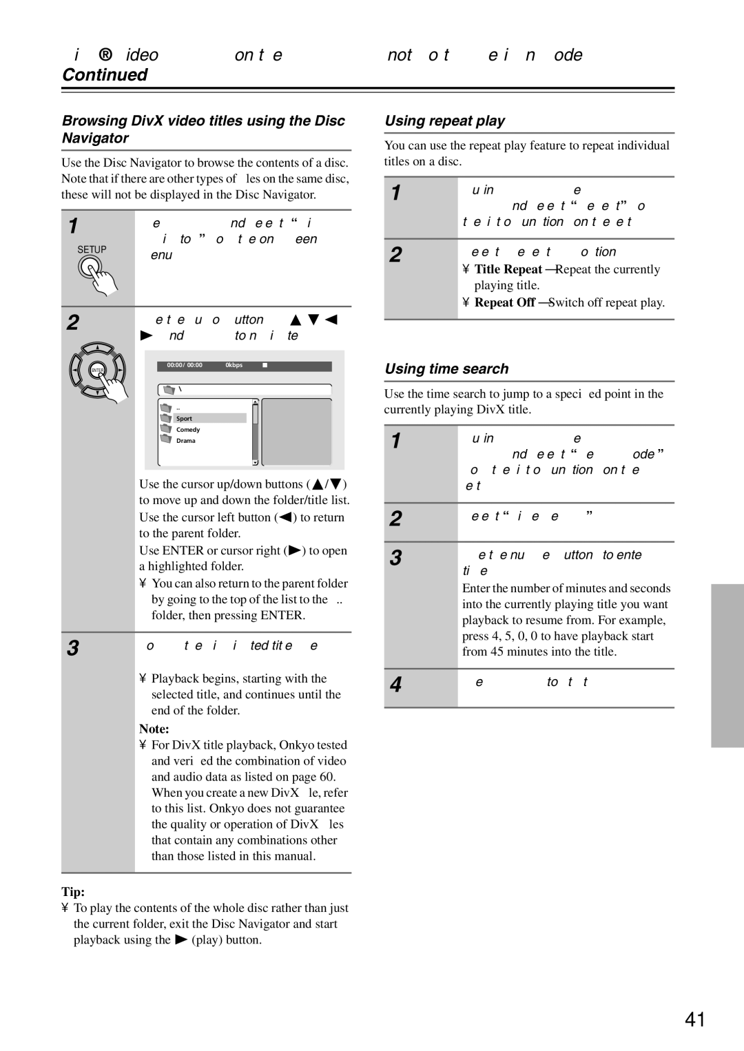 Onkyo DV-SP503E Browsing DivX video titles using the Disc Navigator, Using repeat play, Using time search 