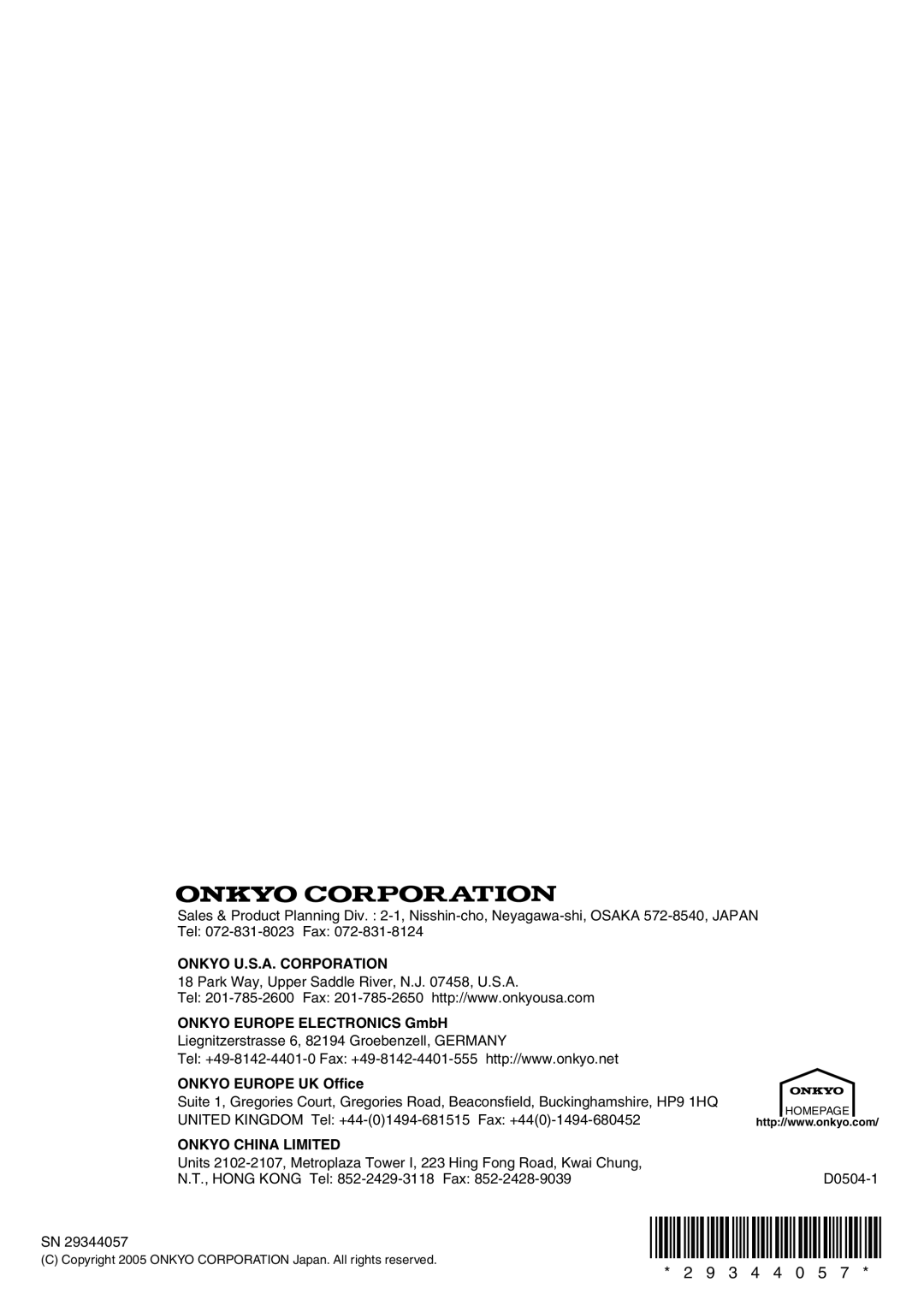 Onkyo DV-SP503E 2 9 3 4 4 0 5, Onkyo U.S.A. Corporation, ONKYO EUROPE ELECTRONICS GmbH, ONKYO EUROPE UK Office 