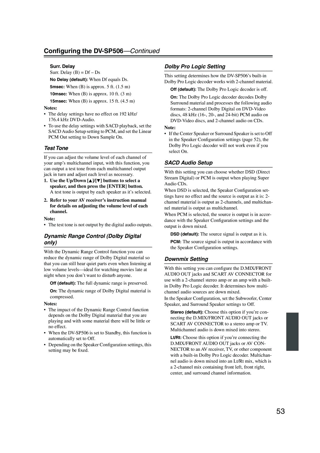 Onkyo DV-SP506 Test Tone, Dynamic Range Control Dolby Digital only, Dolby Pro Logic Setting, Sacd Audio Setup 