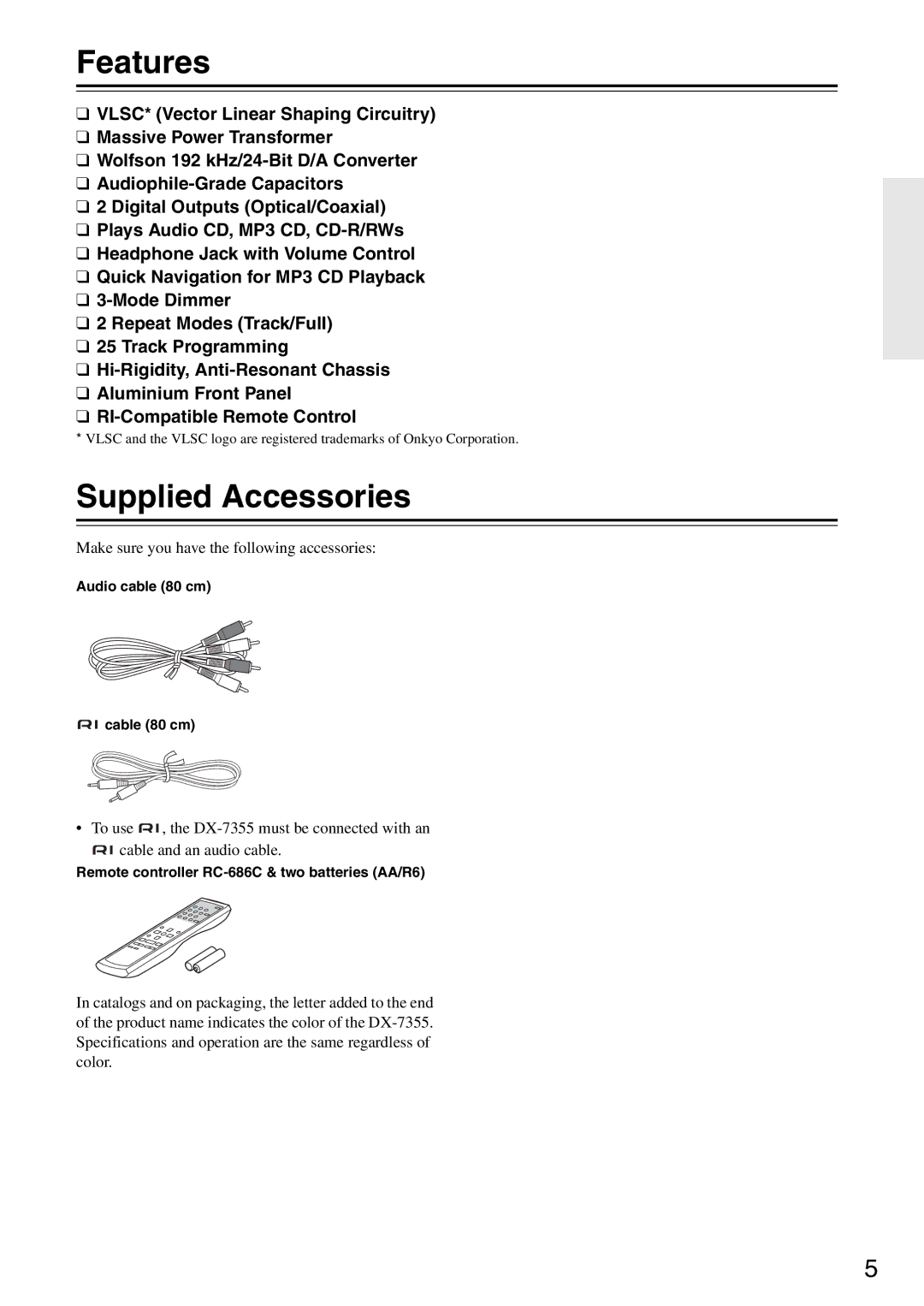 Onkyo DX-7355 instruction manual Features, Supplied Accessories 