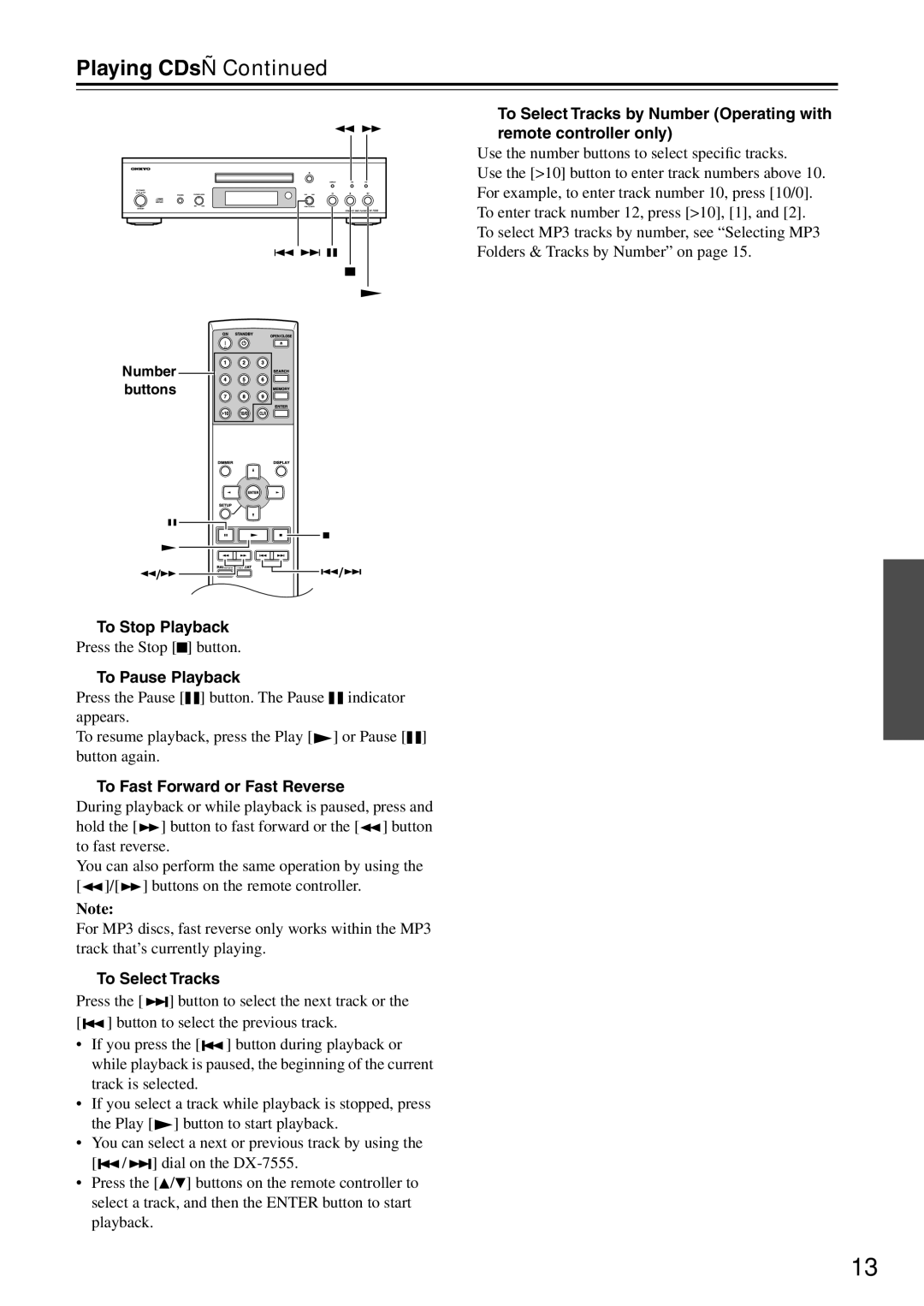 Onkyo DX-7555 Playing CDs, To Stop Playback, To Pause Playback, To Fast Forward or Fast Reverse, To Select Tracks 